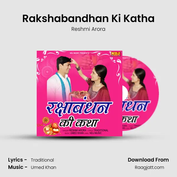 Rakshabandhan Ki Katha - Reshmi Arora album cover 