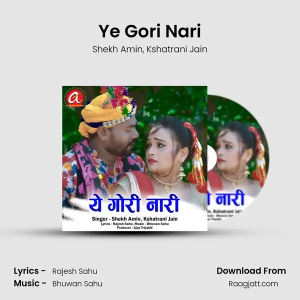 Ye Gori Nari mp3 song