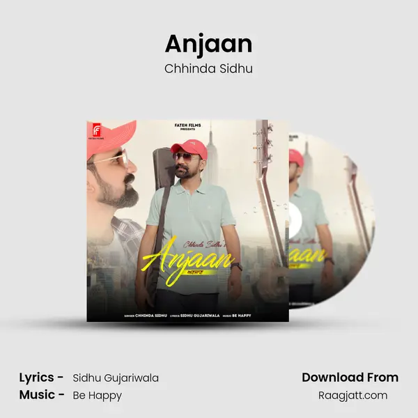 Anjaan - Chhinda Sidhu album cover 