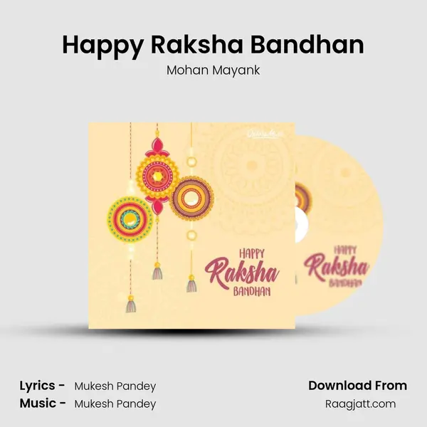 Happy Raksha Bandhan mp3 song