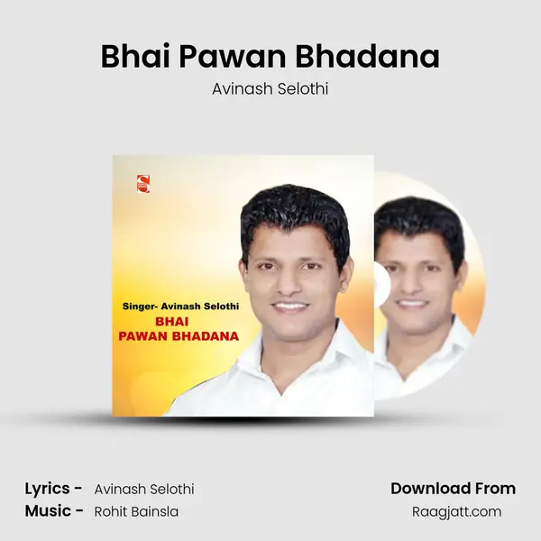 Bhai Pawan Bhadana - Avinash Selothi album cover 