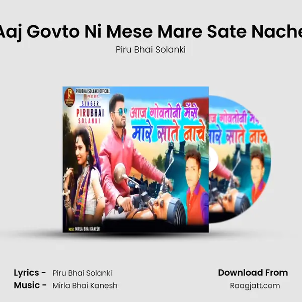 Aaj Govto Ni Mese Mare Sate Nache - Piru Bhai Solanki album cover 