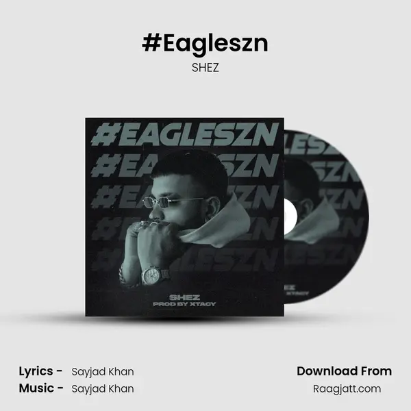 #Eagleszn - SHEZ album cover 