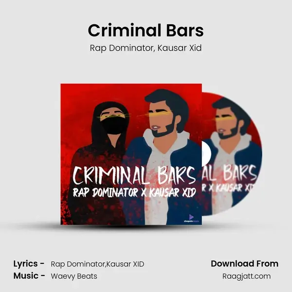 Criminal Bars mp3 song