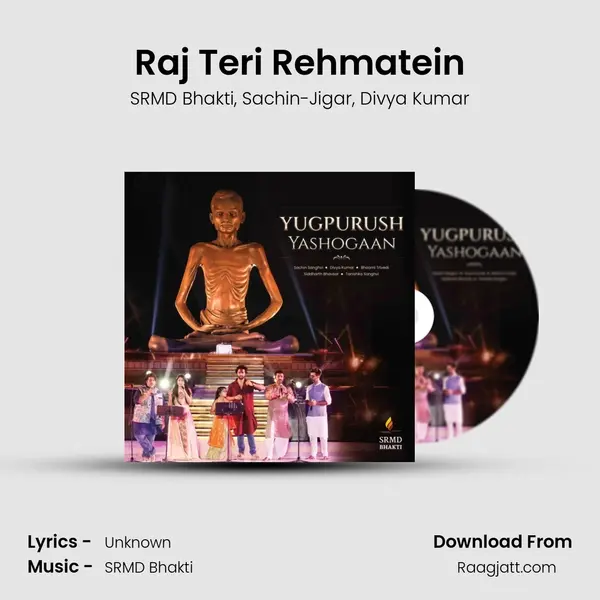 Raj Teri Rehmatein - SRMD Bhakti album cover 