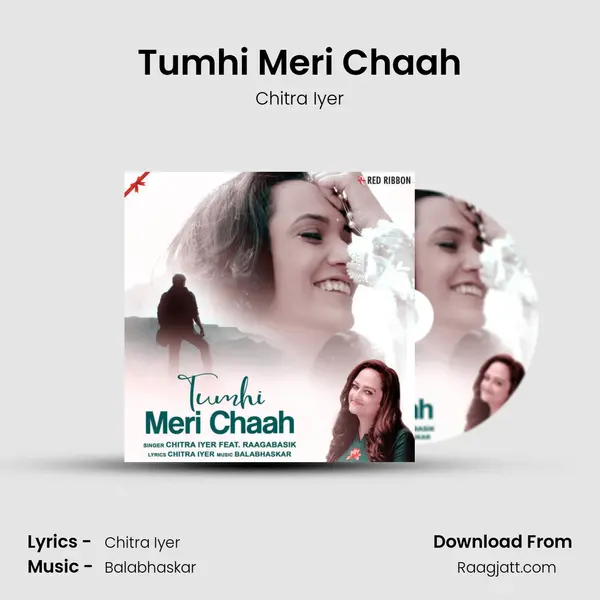 Tumhi Meri Chaah - Chitra Iyer album cover 