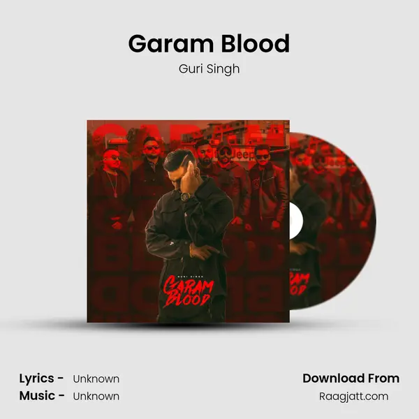 Garam Blood - Guri Singh album cover 