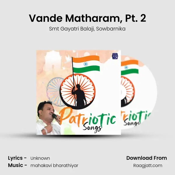 Vande Matharam, Pt. 2 - Smt Gayatri Balaji album cover 