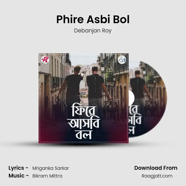 Phire Asbi Bol - Debanjan Roy album cover 