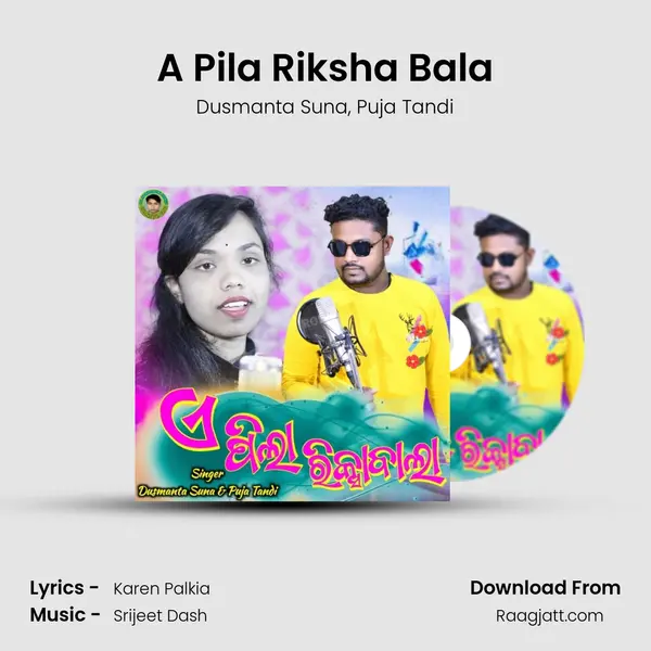 A Pila Riksha Bala - Dusmanta Suna album cover 