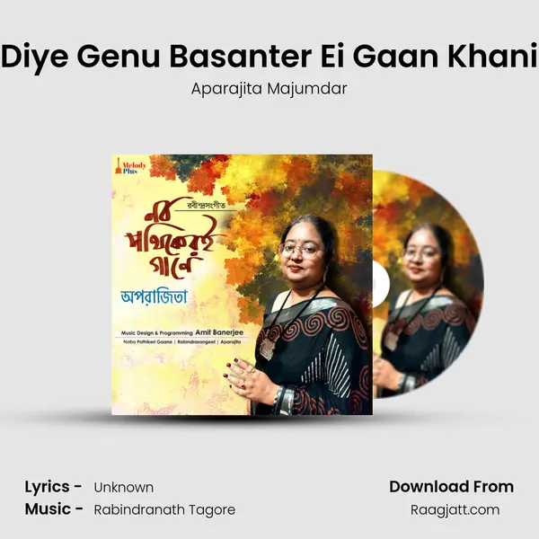 Diye Genu Basanter Ei Gaan Khani - Aparajita Majumdar album cover 