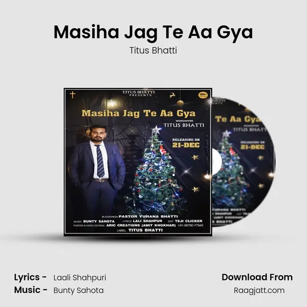 Masiha Jag Te Aa Gya - Titus Bhatti album cover 