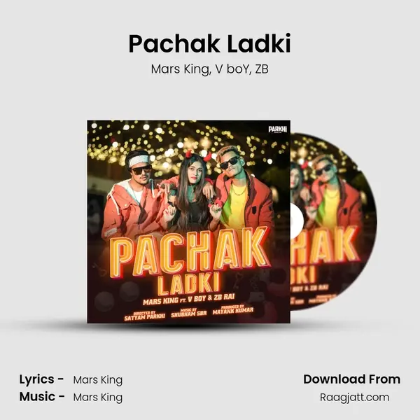 Pachak Ladki mp3 song