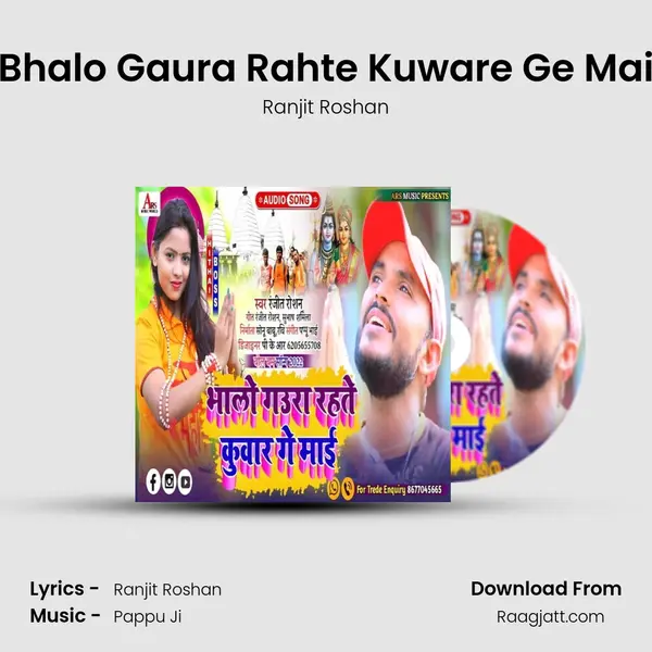 Bhalo Gaura Rahte Kuware Ge Mai - Ranjit Roshan album cover 