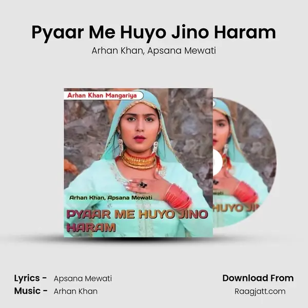 Pyaar Me Huyo Jino Haram mp3 song