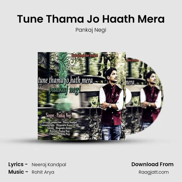 Tune Thama Jo Haath Mera - Pankaj Negi album cover 