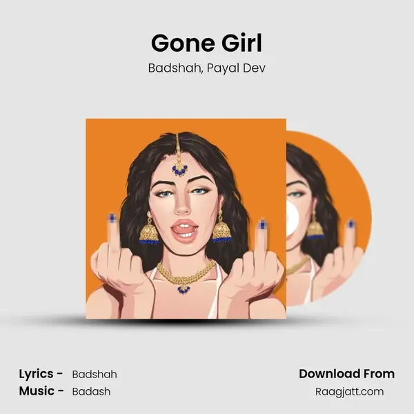 Gone Girl - Badshah album cover 