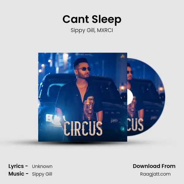 Cant Sleep - Sippy Gill album cover 