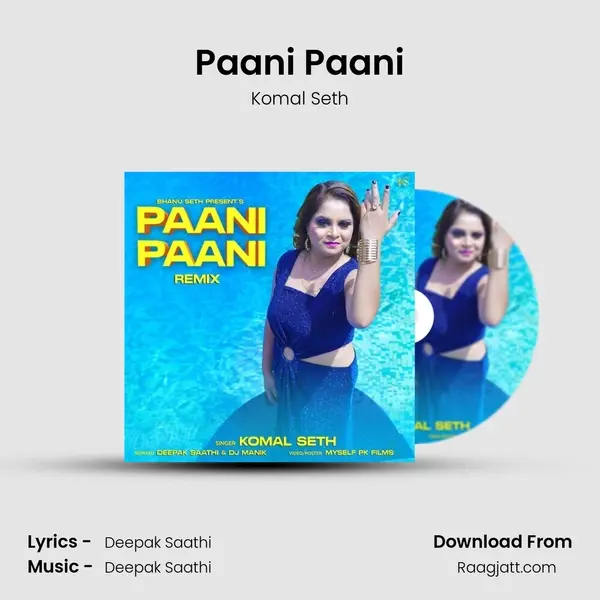 Paani Paani - Komal Seth mp3 song