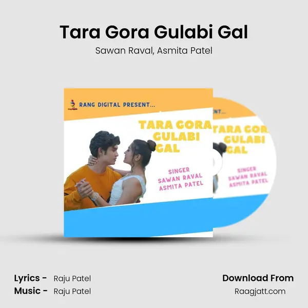 Tara Gora Gulabi Gal mp3 song