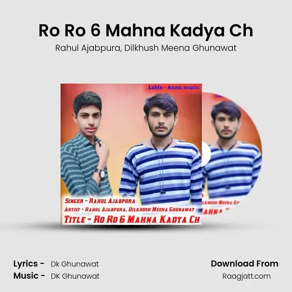 Ro Ro 6 Mahna Kadya Ch mp3 song