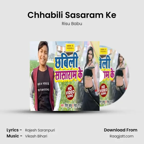 Chhabili Sasaram Ke - Risu Babu mp3 song