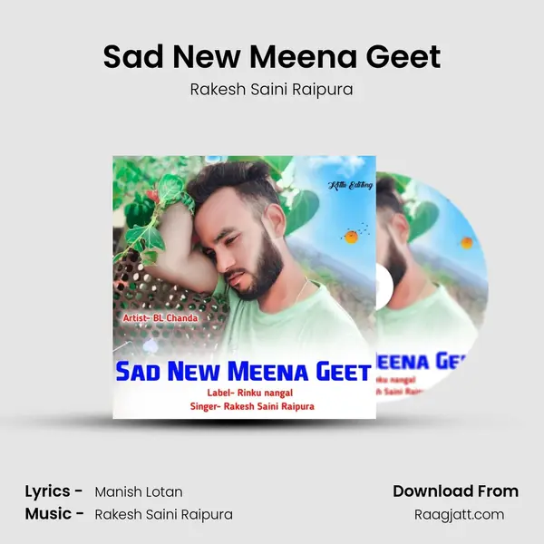 Sad New Meena Geet - Rakesh Saini Raipura album cover 