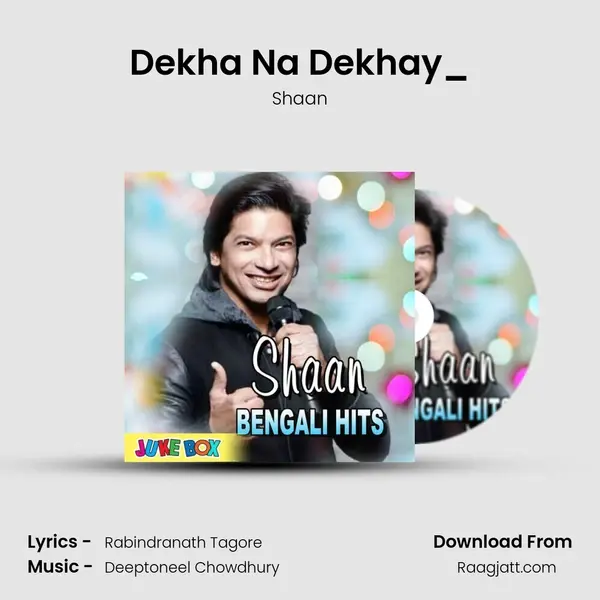 Dekha Na Dekhay_(From