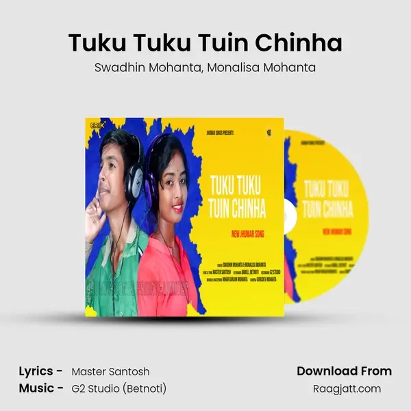 Tuku Tuku Tuin Chinha - Swadhin Mohanta mp3 song