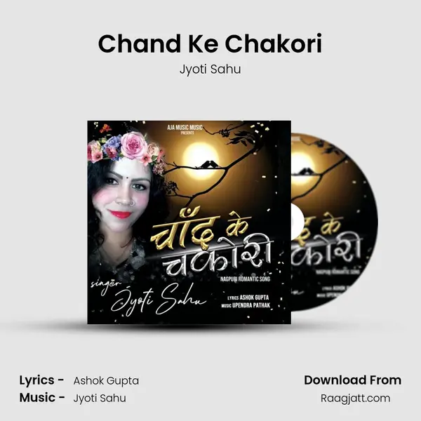 Chand Ke Chakori - Jyoti Sahu album cover 