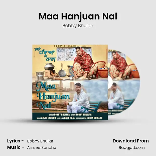 Maa Hanjuan Nal mp3 song