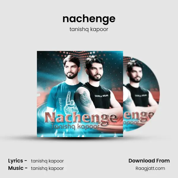 nachenge - tanishq kapoor album cover 