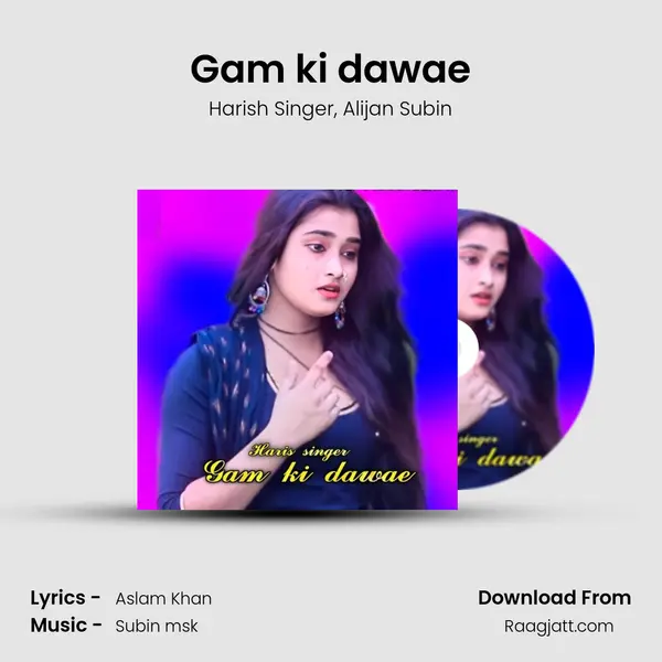 Gam ki dawae - Harish Singer album cover 