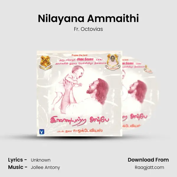 Nilayana Ammaithi - Fr. Octovias album cover 