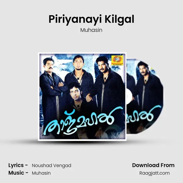 Piriyanayi Kilgal - Muhasin mp3 song