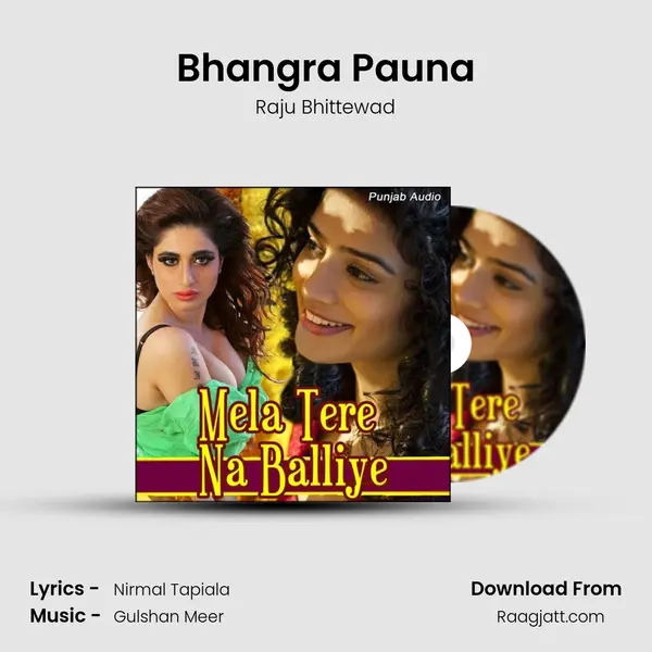 Bhangra Pauna - Raju Bhittewad album cover 