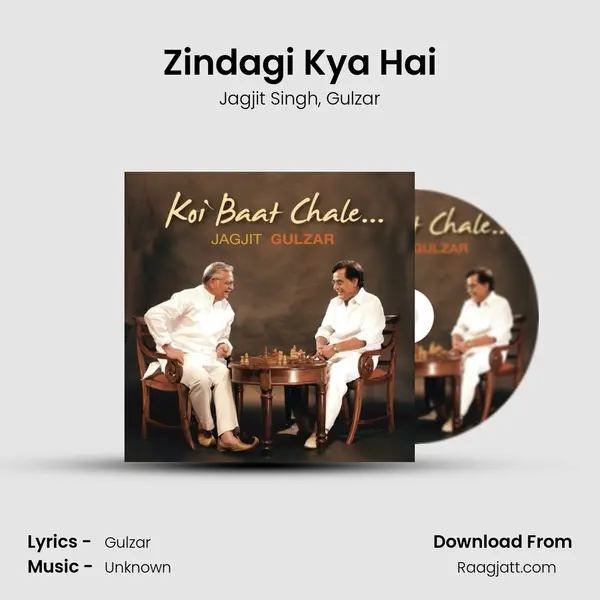 Zindagi Kya Hai - Jagjit Singh album cover 