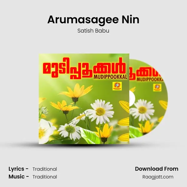 Arumasagee Nin mp3 song