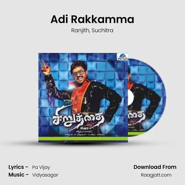 Adi Rakkamma - Ranjith mp3 song