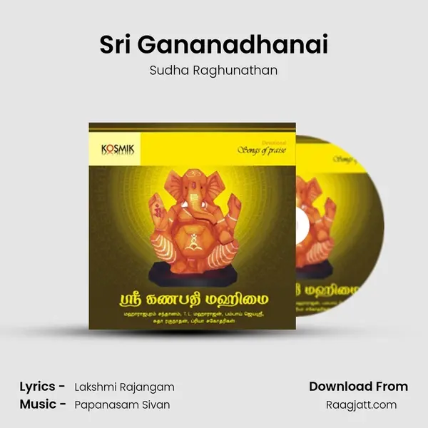 Sri Gananadhanai mp3 song