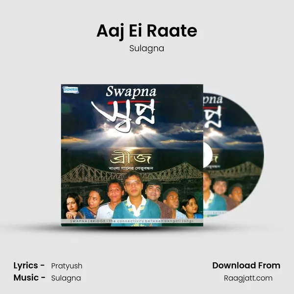 Aaj Ei Raate - Sulagna album cover 