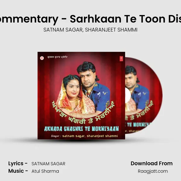 Commentary - Sarhkaan Te Toon Disdi mp3 song