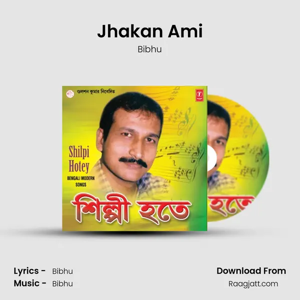 Jhakan Ami - Bibhu album cover 