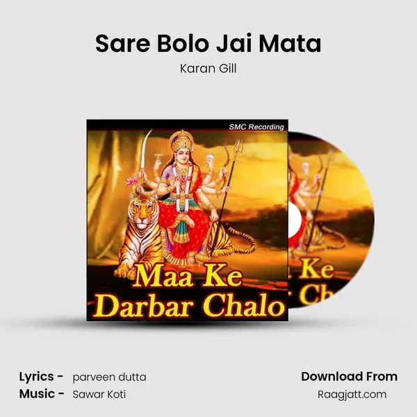 Sare Bolo Jai Mata - Karan Gill album cover 