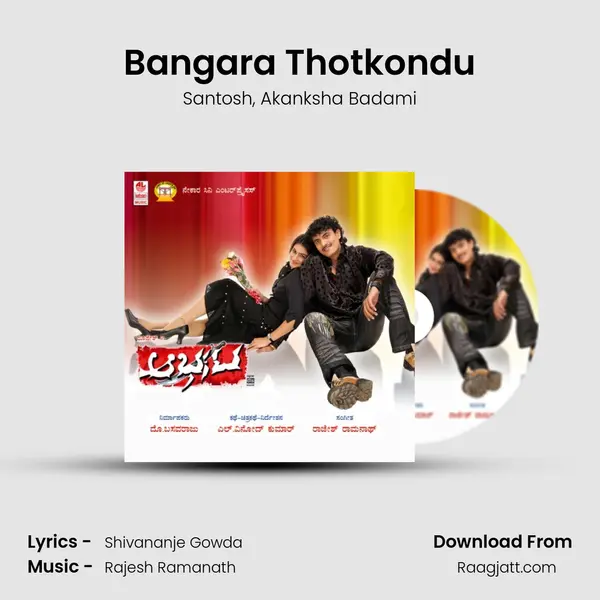 Bangara Thotkondu mp3 song