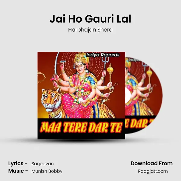 Jai Ho Gauri Lal - Harbhajan Shera album cover 