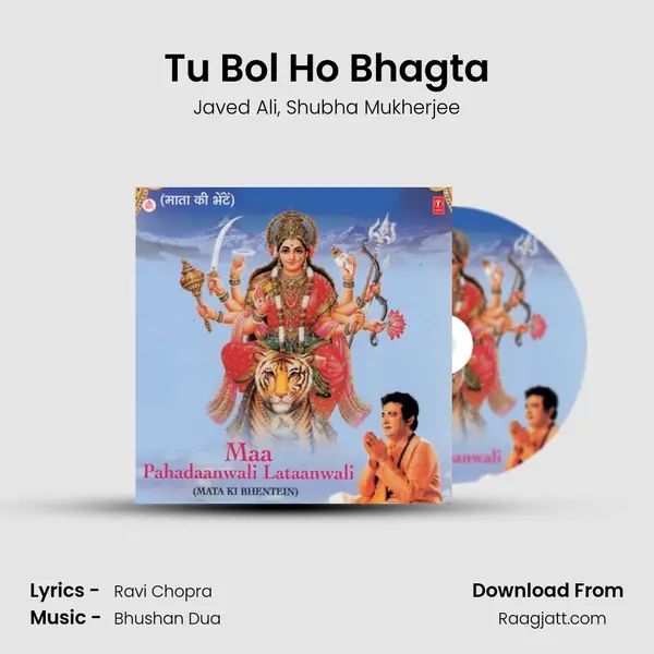 Tu Bol Ho Bhagta - Javed Ali album cover 