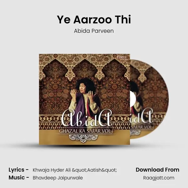 Ye Aarzoo Thi - Abida Parveen album cover 