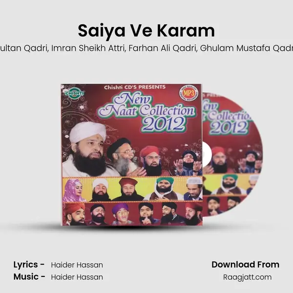 Saiya Ve Karam mp3 song