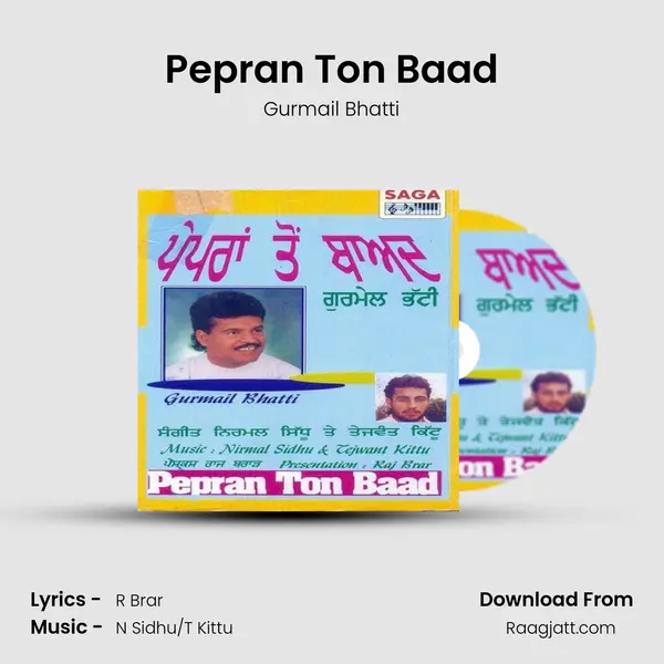 Pepran Ton Baad - Gurmail Bhatti album cover 